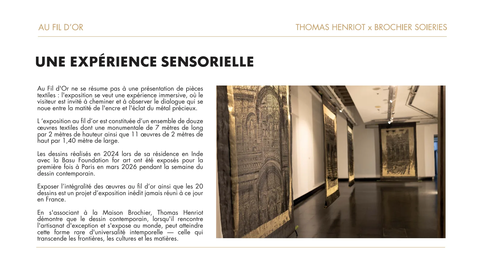 Une expérience sensorielle